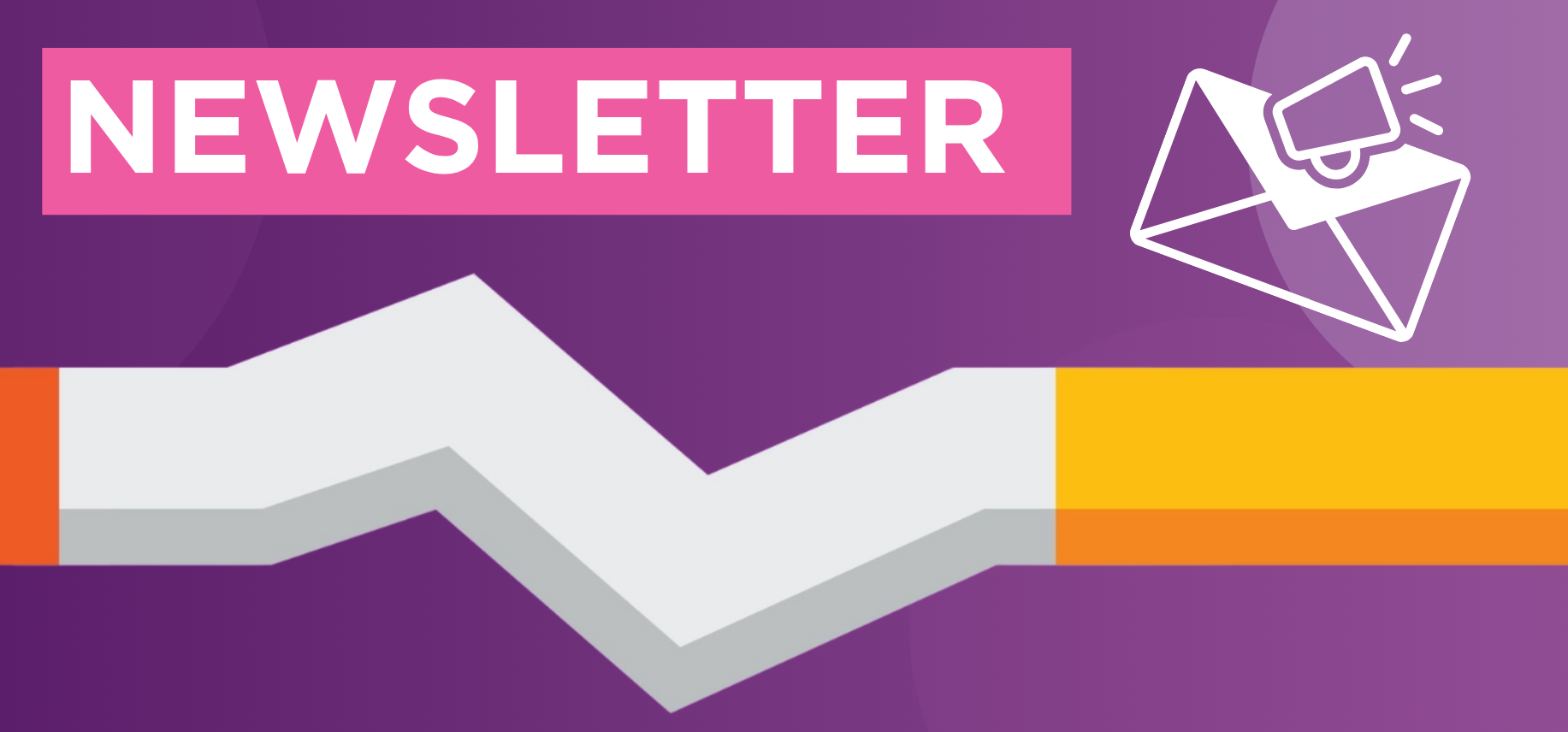 A cigarette laying across the image with the words 'Newsletter' above