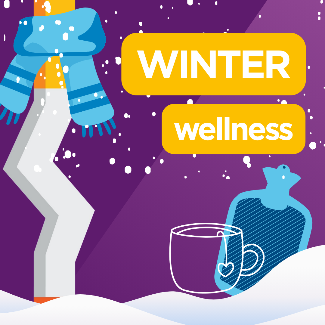 A cigarette with a scarf around it next to a mug of hot chocolate and a hot water bottle. The words 'Winter Wellness' are written in the corner.